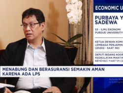 Bos LPS Ungkap Sinyal Daya Konsisten Ekonomi & Perbankan RI