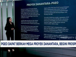 PGEO Dapat Berkah Proyek Danantara, Simak Prospeknya!