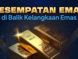 Jangan Khawatir Emas Langka, Ini Cara Cerdas Penanaman Modal Emas!