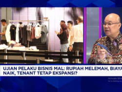 Pengusaha Mall Pilih Ekspansi Hingga Luar Jawa Di Ekonom Sulit